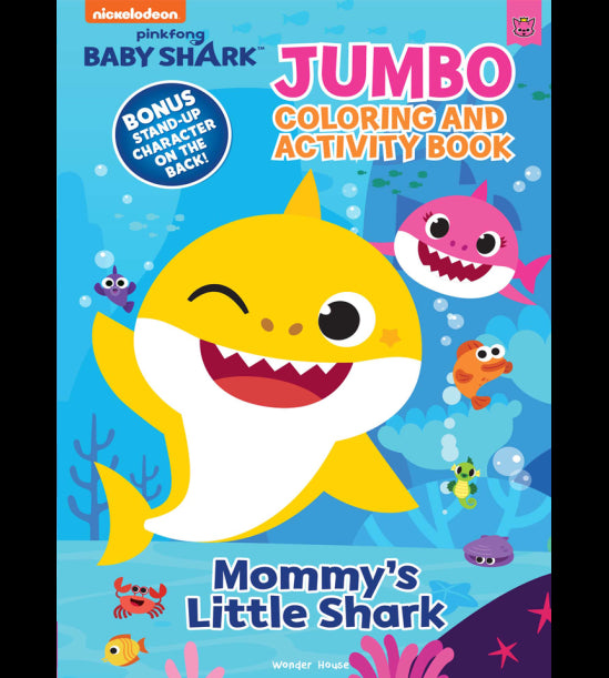 Pinkfong Baby Shark - Mommys Little Shark : Jumbo Coloring and Activity Book