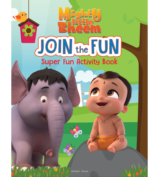 Mighty Little Bheem - Join The Fun : Super Fun Activity Book