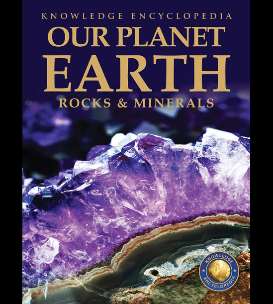 Knowledge Encyclopedia For Children - Our Planet Earth: Rock & Minerals