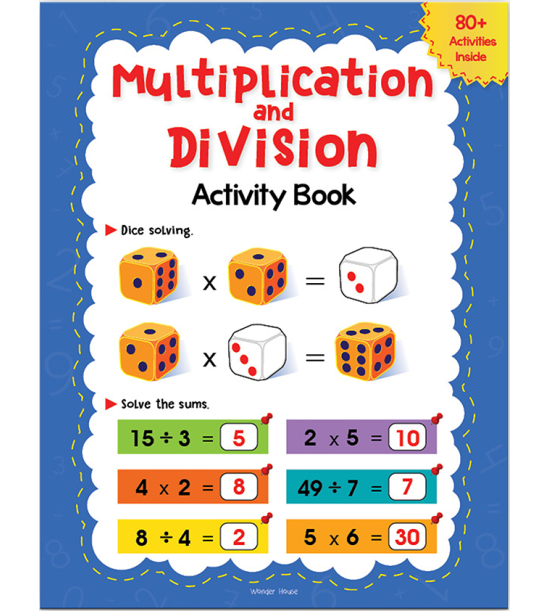 Multiplication and Division Activity Book  For Children - 80+ Activities Inside