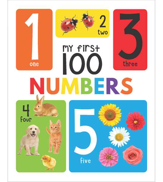 My First 100 Numbers Board Book : My 100 Library Series