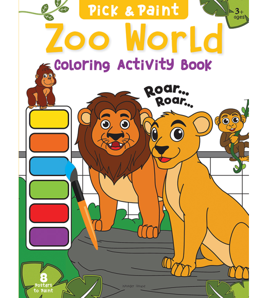 Pick and Paint Coloring Activity Book For Kids: Zoo World