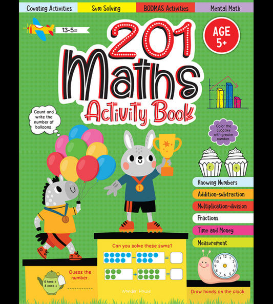 201 Maths Activity Book - Fun Activities and Math Exercises For Children: Knowing Numbers, Addition-
