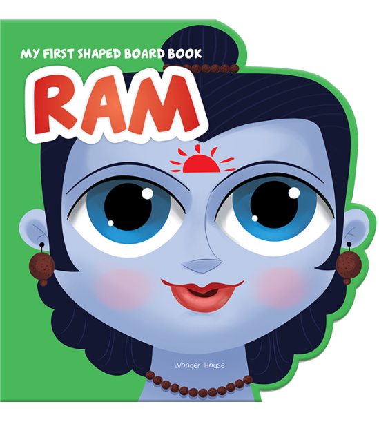 My First Shaped Board Book: Illustrated Ram Hindu Mythology Book for Kids Age 2+ (Indian Gods and Go