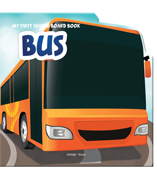 My First Shaped Board Book For Children: Transport - Bus