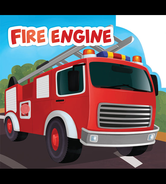 My First Shaped Board Book For Children: Transport - Fire Engine
