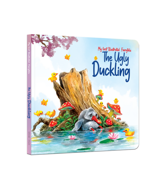 My first Illustrated Fairytale Board Book - The Ugly Duckling Board Book