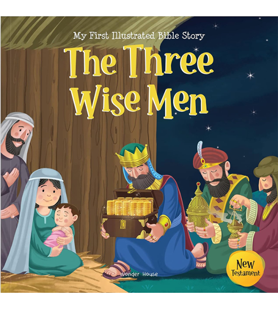 My First Illustrated Bible Story: The Three Wise Men