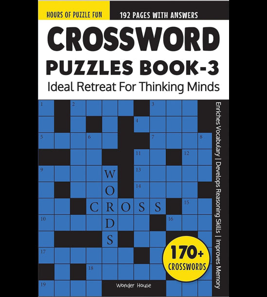 Crossword Puzzles Book 3 : Ideal Retreat For Thinking Minds