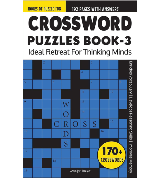 Crossword Puzzles Book 3 : Ideal Retreat For Thinking Minds