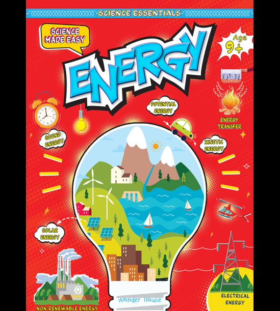 Science Essentials : Science Made Easy : Energy