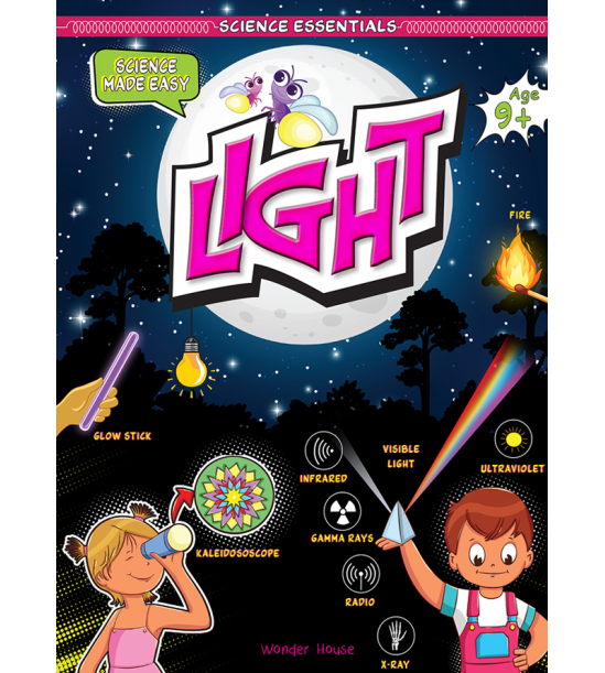 Science Essentials : Science Made Easy : Light