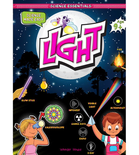 Science Essentials : Science Made Easy : Light