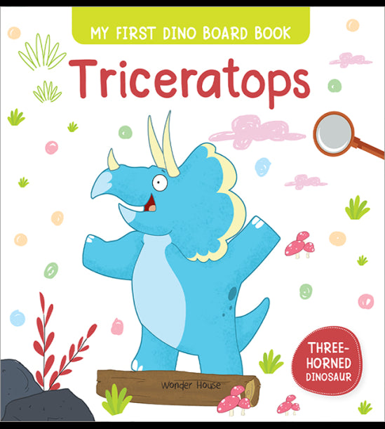 Triceratops : My First Dino Board Book - Illustrated Dino Picture Book for Children