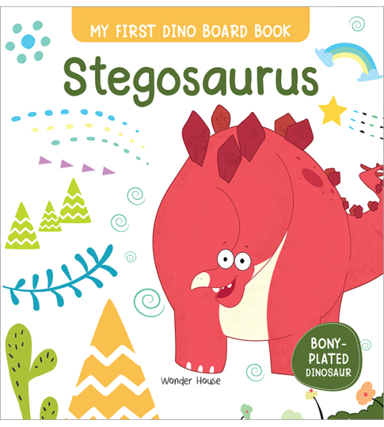 Stegosaurus : My First Dino Board Book - Illustrated Dino Picture Book for Children