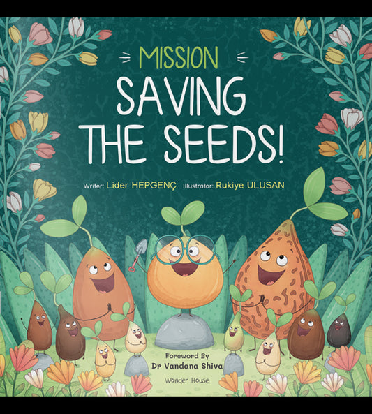 Mission Saving the Seeds!