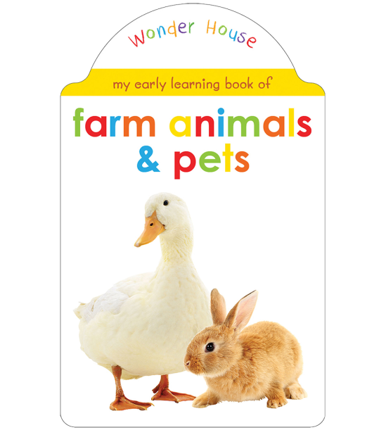 My Early Learning Book of Farm Animals and Pets: Attractive Shape Board Books For Kids
