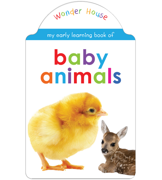 My early learning book of Baby Animals: Attractive Shape Board Books For Kids