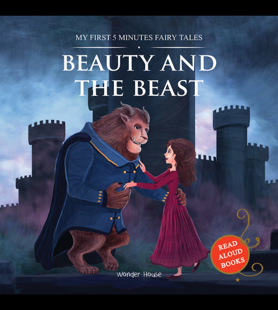 My First 5 Minutes Fairy Tales Beauty And The Beast: Traditional Fairy Tales For Children (Abridged