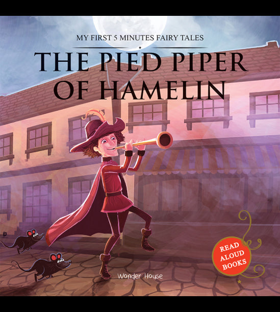 My First 5 Minutes Fairy Tales The Pied Piper of Hamelin: Traditional Fairy Tales For Children (Abri