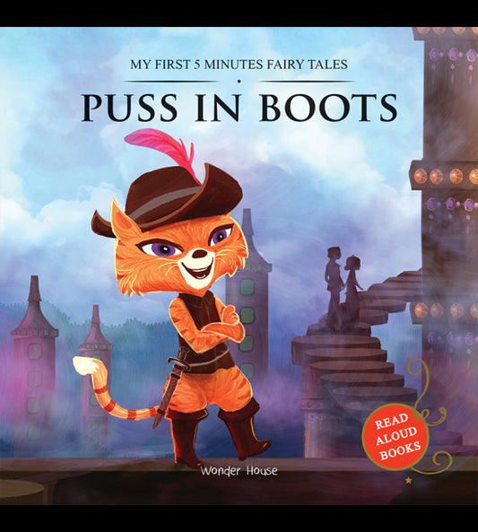 My First 5 Minutes Fairy Tales Puss in Boots: Traditional Fairy Tales For Children (Abridged and Ret