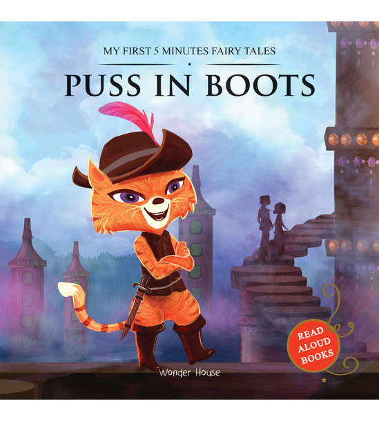 My First 5 Minutes Fairy Tales Puss in Boots: Traditional Fairy Tales For Children (Abridged and Ret