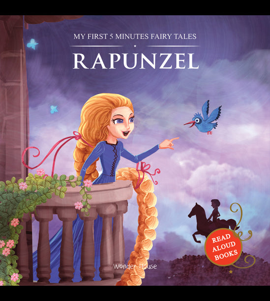My First 5 Minutes Fairy Tales Rapunzel: Traditional Fairy Tales For Children (Abridged and Retold)