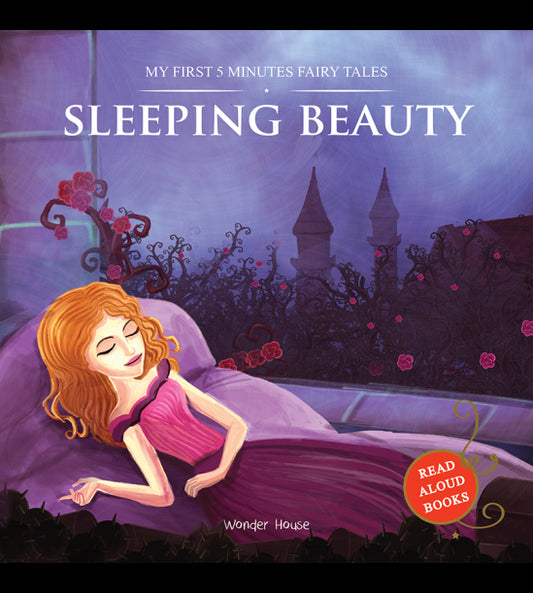 My First 5 Minutes Fairy Tales Sleeping Beauty: Traditional Fairy Tales For Children (Abridged and R