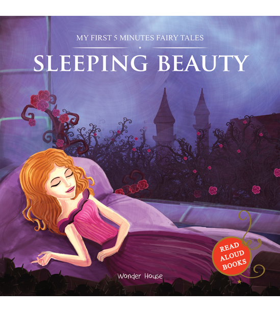 My First 5 Minutes Fairy Tales Sleeping Beauty: Traditional Fairy Tales For Children (Abridged and R