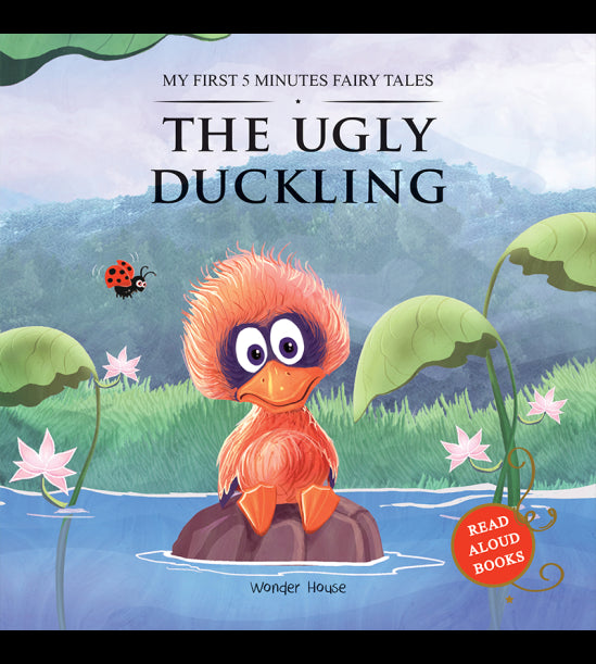 My First 5 Minutes Fairy Tales The Ugly Duckling: Traditional Fairy Tales For Children (Abridged and