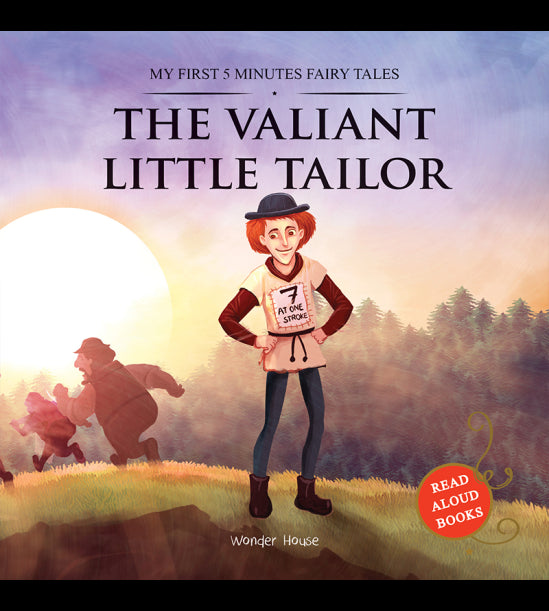 My First 5 Minutes Fairy Tales The Valiant Little Tailor: Traditional Fairy Tales For Children (Abri