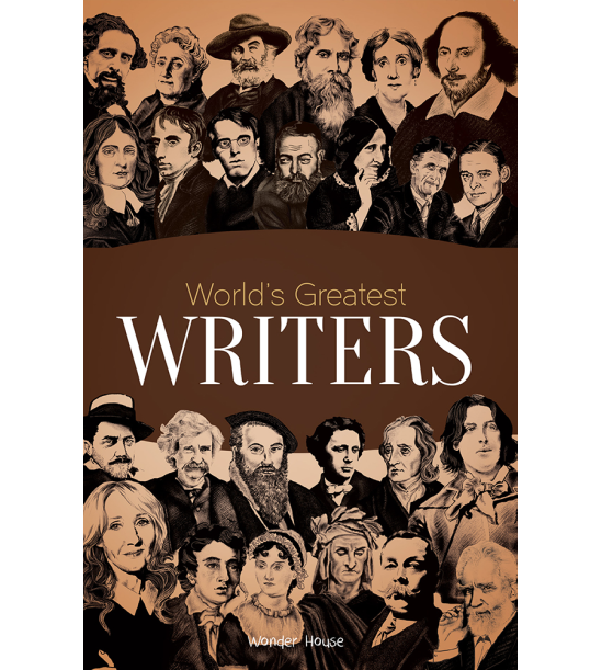 Worlds Greatest Writers : Biographies of Inspirational Personalities For Kids