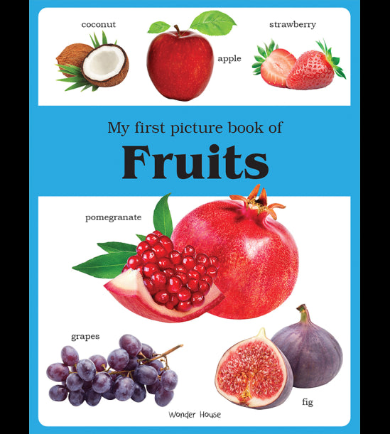 My first picture book of Fruits: Picture Books for Children