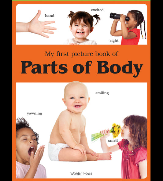 My first picture book of Parts of Body: Picture Books for Children