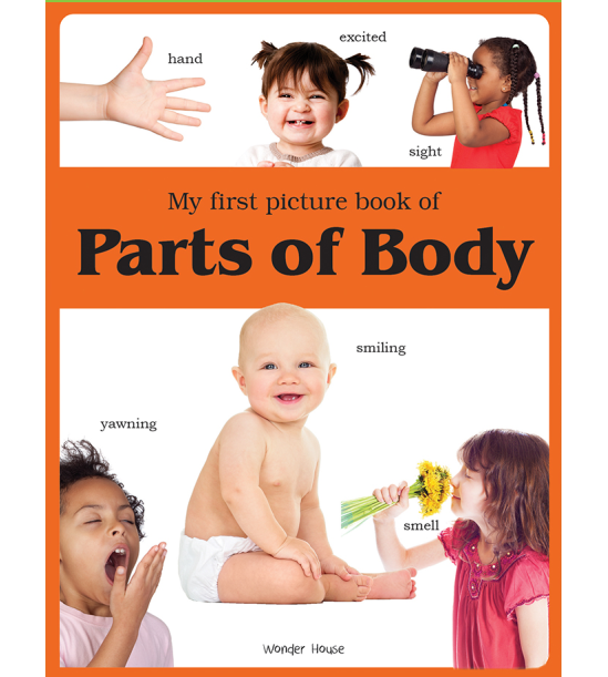 My first picture book of Parts of Body: Picture Books for Children