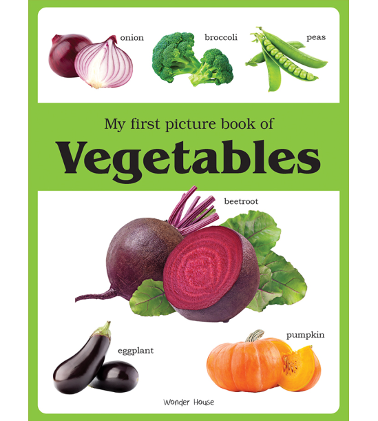 My first picture book of Vegetables: Picture Books for Children