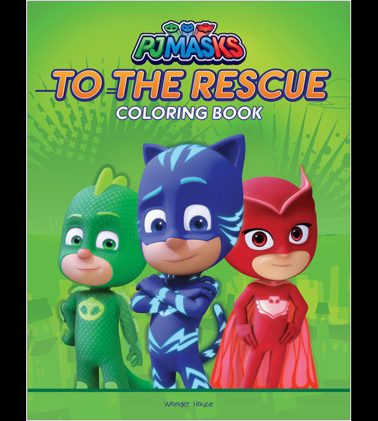 PJ Masks To The Rescue: Coloring Book For Kids