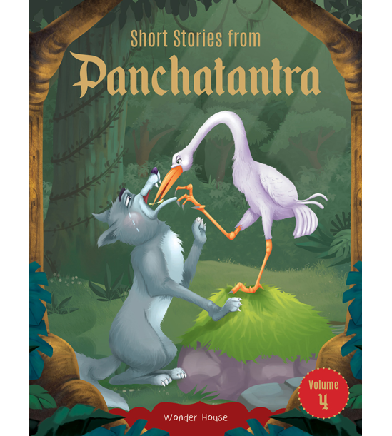 Short Stories From Panchatantra - Volume 4: Abridged Illustrated Stories For Children (With Morals)