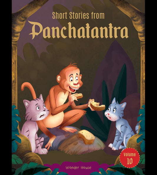 Short Stories From Panchatantra - Volume 10: Abridged Illustrated Stories For Children (With Morals)