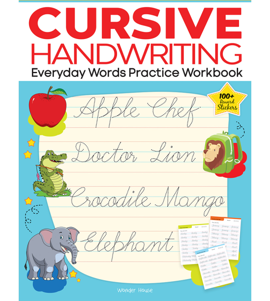 Cursive Handwriting - Everyday Words: Practice Workbook For Children