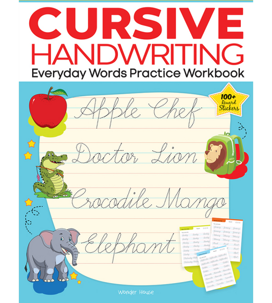 Cursive Handwriting - Everyday Words: Practice Workbook For Children