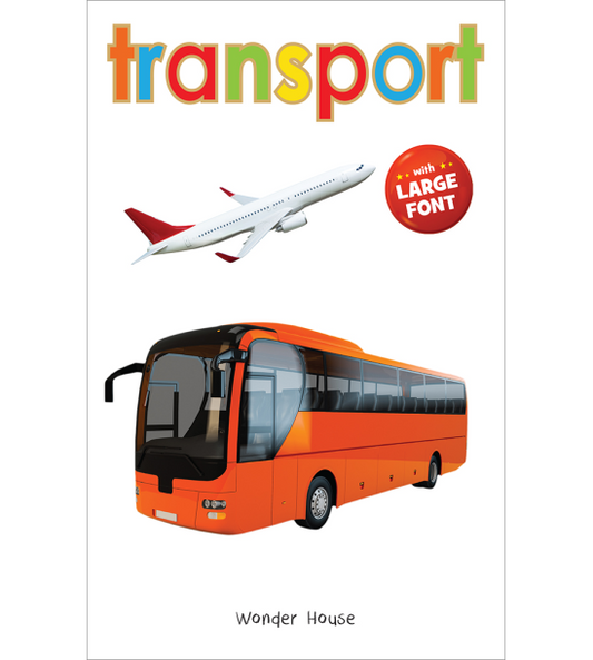 Transport - Early Learning Board Book With Large Font : Big Board Books Series