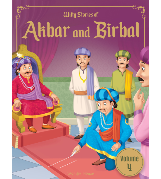 Witty Stories of Akbar and Birbal - Volume 4: Illustrated Humorous Stories For Kids