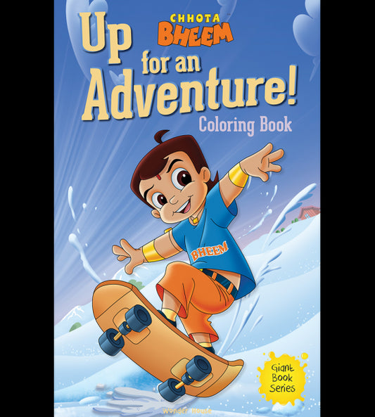 Chhota Bheem UP For An Adventure: Jumbo Size Coloring Book For Children (Giant Book Series)
