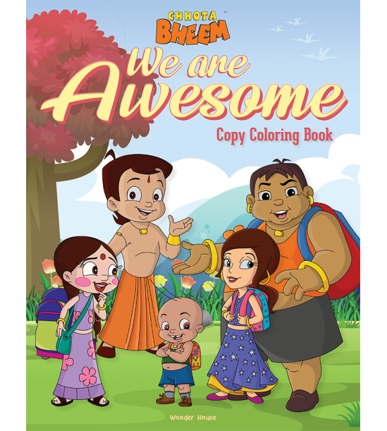Chhota Bheem - We are Awesome: Copy Coloring Book For Kids