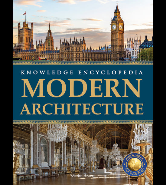 Art & Architecture - Modern Architecture : Knowledge Encyclopedia For Children