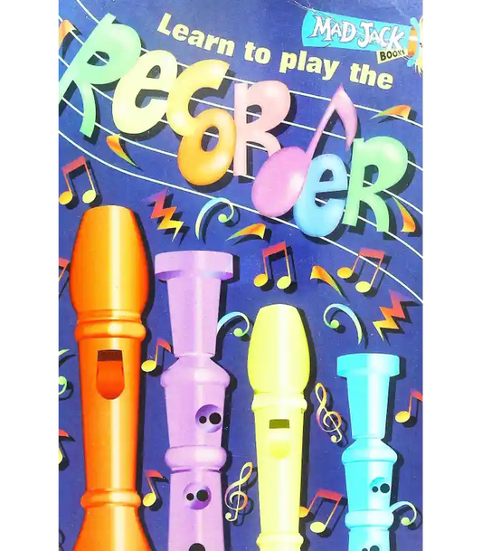 Learn to Play the Recorder