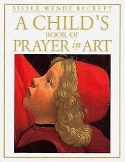 (Hardcover) A Child's Book of Prayer in Art-Wendy Beckett